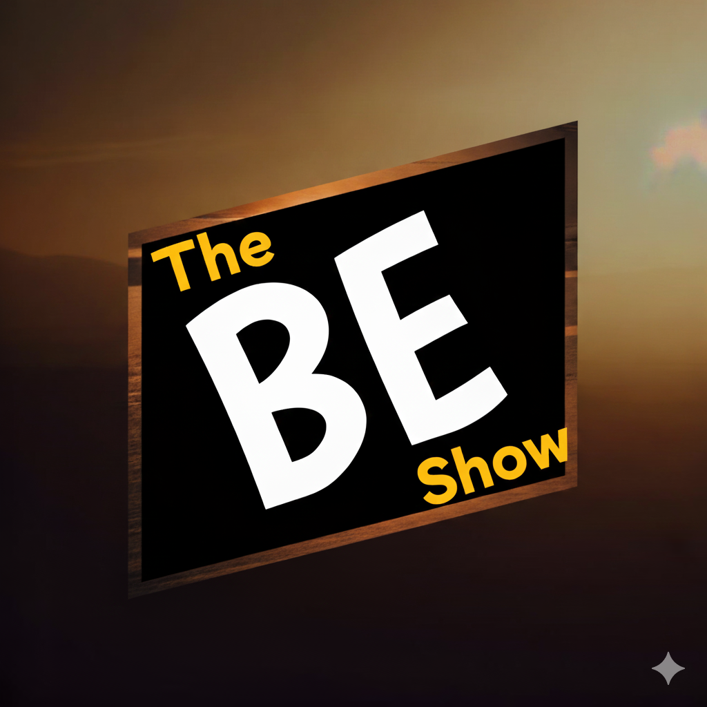 The BE Show
